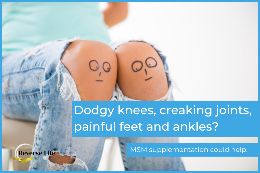 Dodgy knees, creaking joints, painful feet and ankles? Could MSM supplementation deliver enhanced joint health?