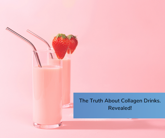The Truth About Collagen Drinks: Revealed