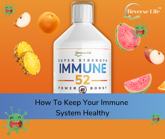 How To Keep Your Immune System Healthy