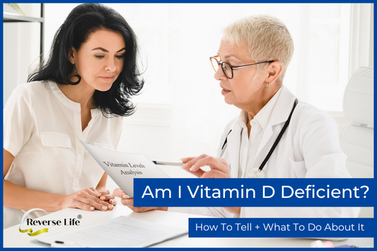 Am I Vitamin D Deficient? How To Tell + What To Do About It