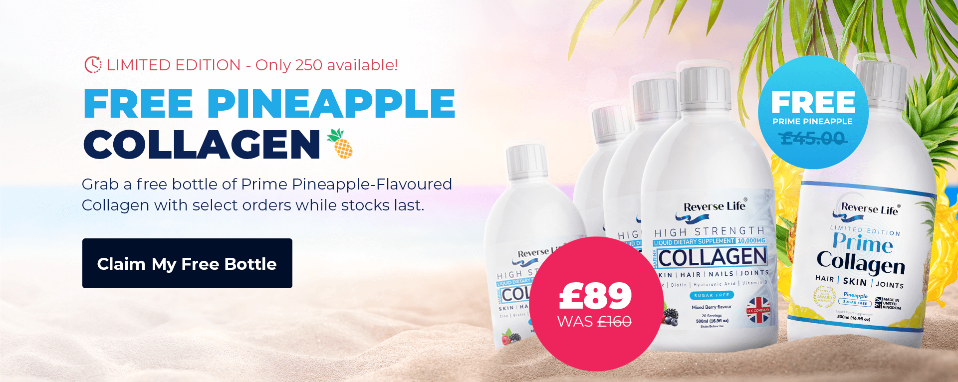 Free pineapple collagen. Grab a free bottle of Prime Pineapple-Flavoured Collagen with select orders while stocks last.